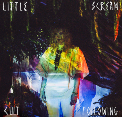 Little Scream – Cult Following