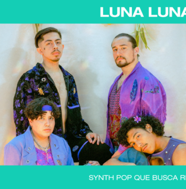 Luna Luna, synth pop que busca respuestas