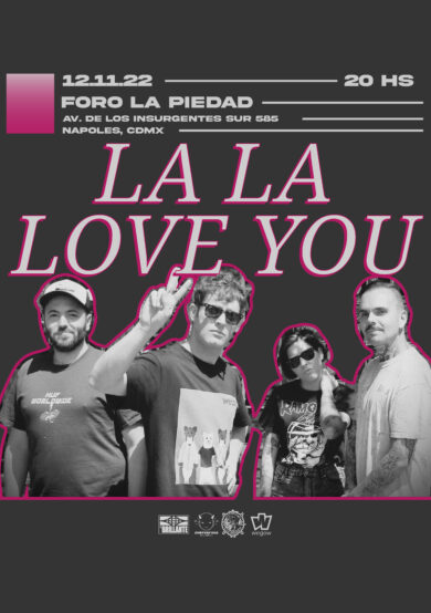 La La Love You se presentará en el Foro La Piedad