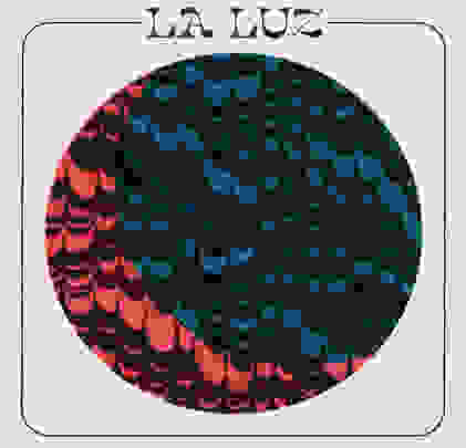 La Luz — La Luz