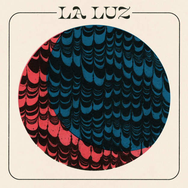 La Luz — La Luz