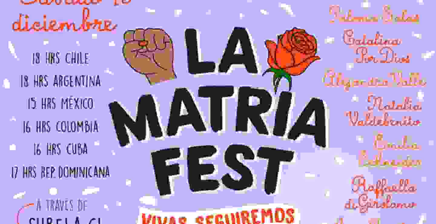 La Matria Fest: Vivas seguiremos!
