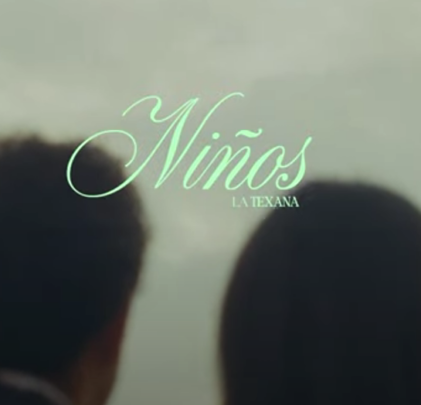 “Niños”, el nuevo sencillo al amor de La Texana