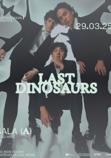 Last Dinosaurs invadirá el Foro Indie Rocks!