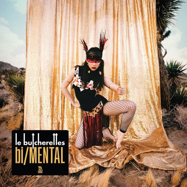 Le Butcherettes — bi/MENTAL