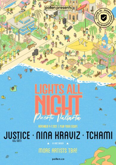 Justice encabeza el festival Lights All Night Puerto Vallarta 2021