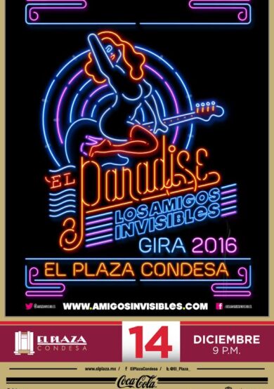 Los Amigos Invisibles llegará a El Plaza Condesa