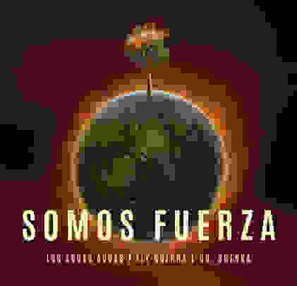 Los Aguas Aguas nos comparte la canción, “Somos Fuerza”