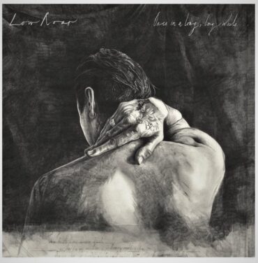 Low Roar — Once In A Long, Long While