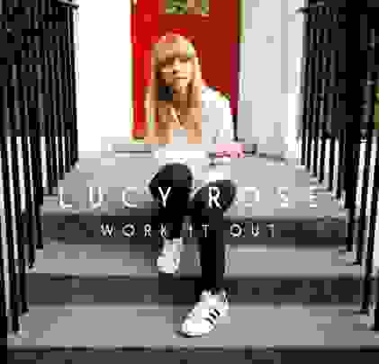 Lucy Rose - 'Work It Out'