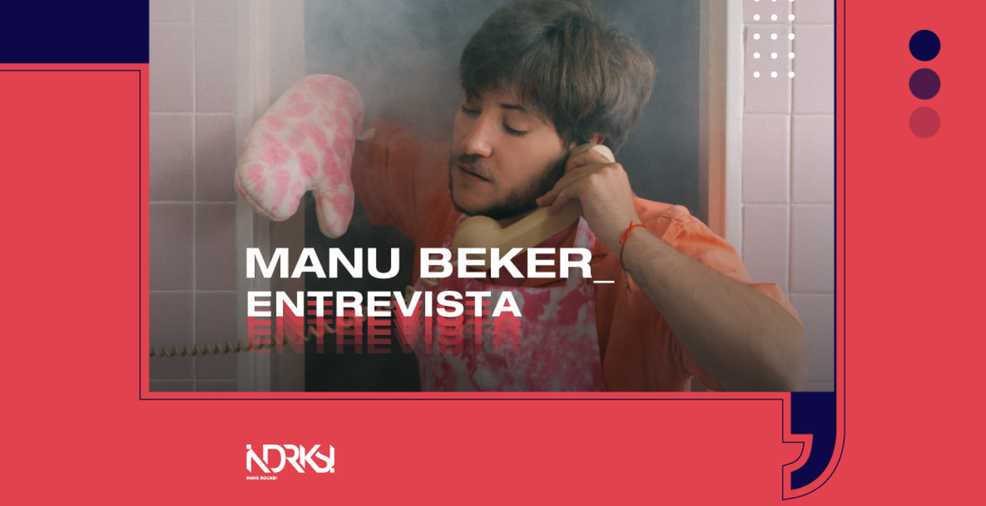 Entrevista con Manu Beker