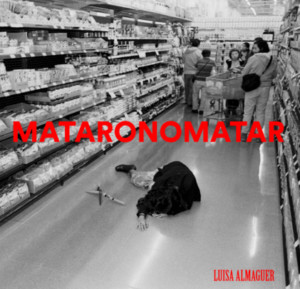 Luisa Almaguer — MATARONOMATAR