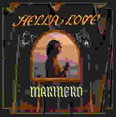 Marinero — Hella Love