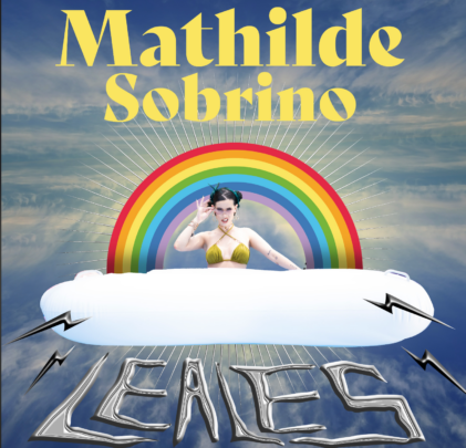 Escucha “Leales”, lo nuevo de Mathilde Sobrino