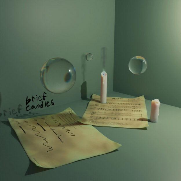 Matt Robidoux — Brief Candles