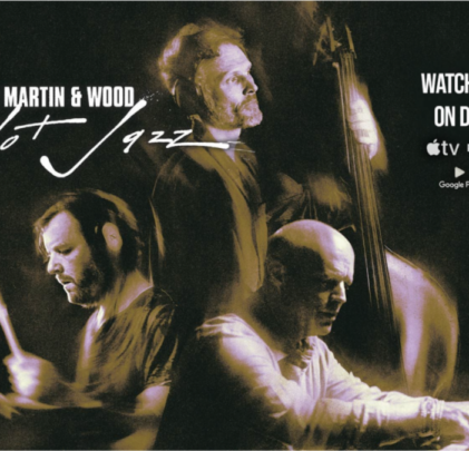 ‘Not Not Jazz’, el nuevo documental de Medeski Martin & Wood