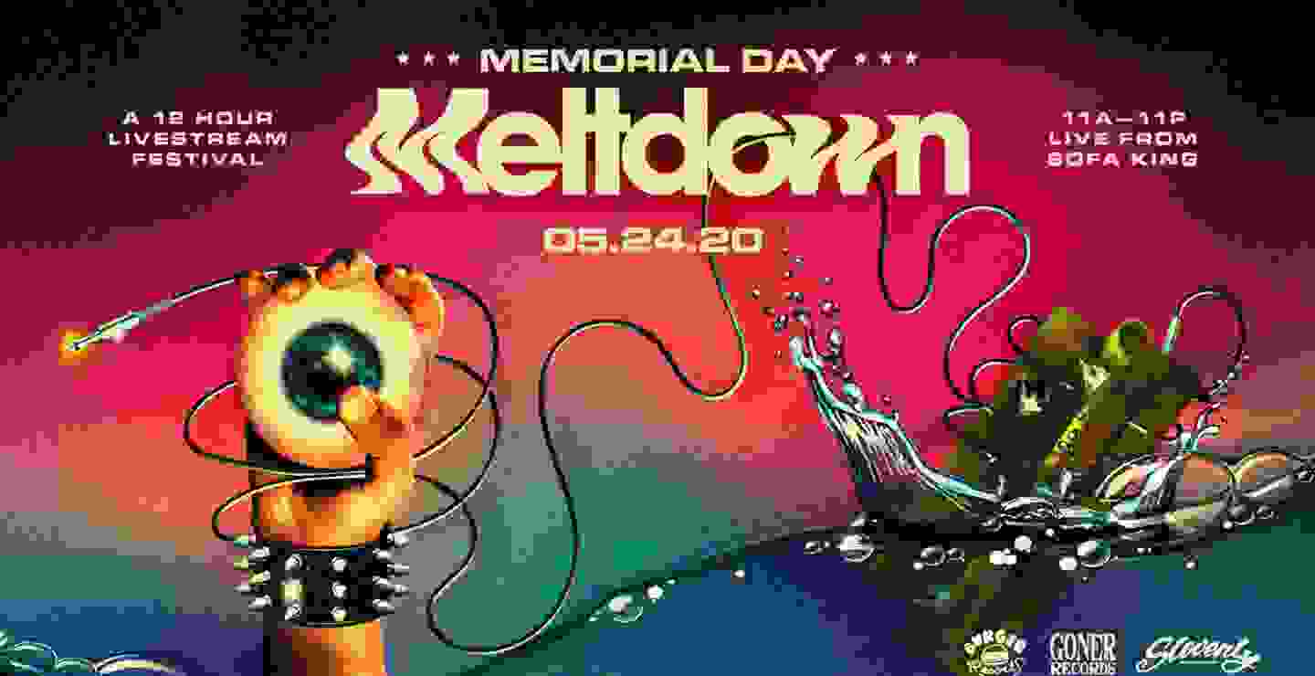 Conoce el festival virtual, Memorial Day Meltdown