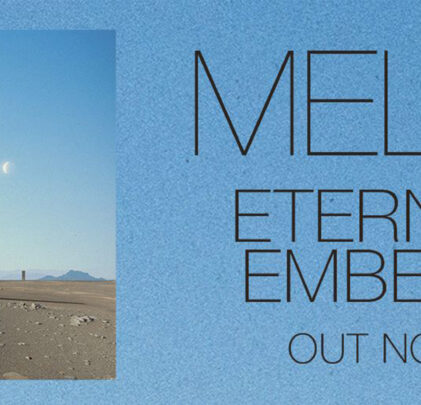 Escucha 'Eternal Embers' de Meltt