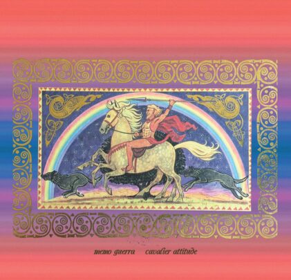 Memo Guerra — Cavalier Attitude