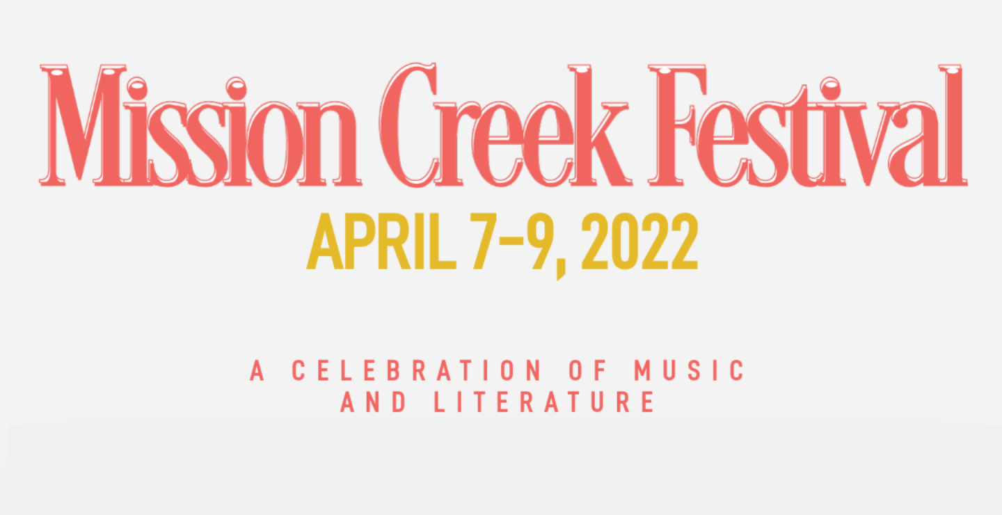 Ya está aquí el cartel del Mission Creek Festival 2022