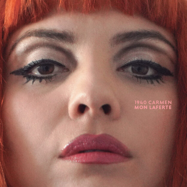 Mon Laferte — 1940 Carmen