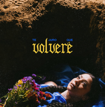 Mon Laferte estrena “Te Juro que Volveré”