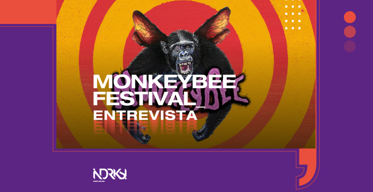 Entrevista con MonkeyBee Festival