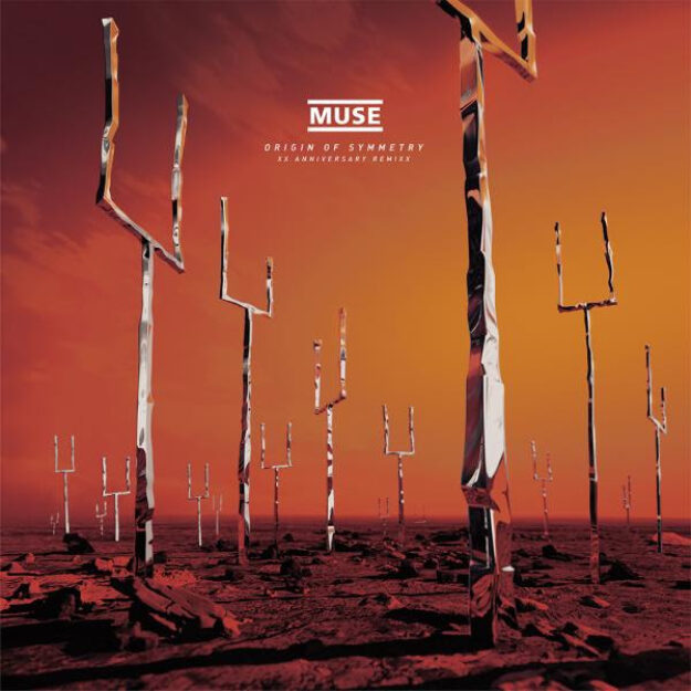 Muse — Origin of Symmetry (XX Anniversary RemiXX)