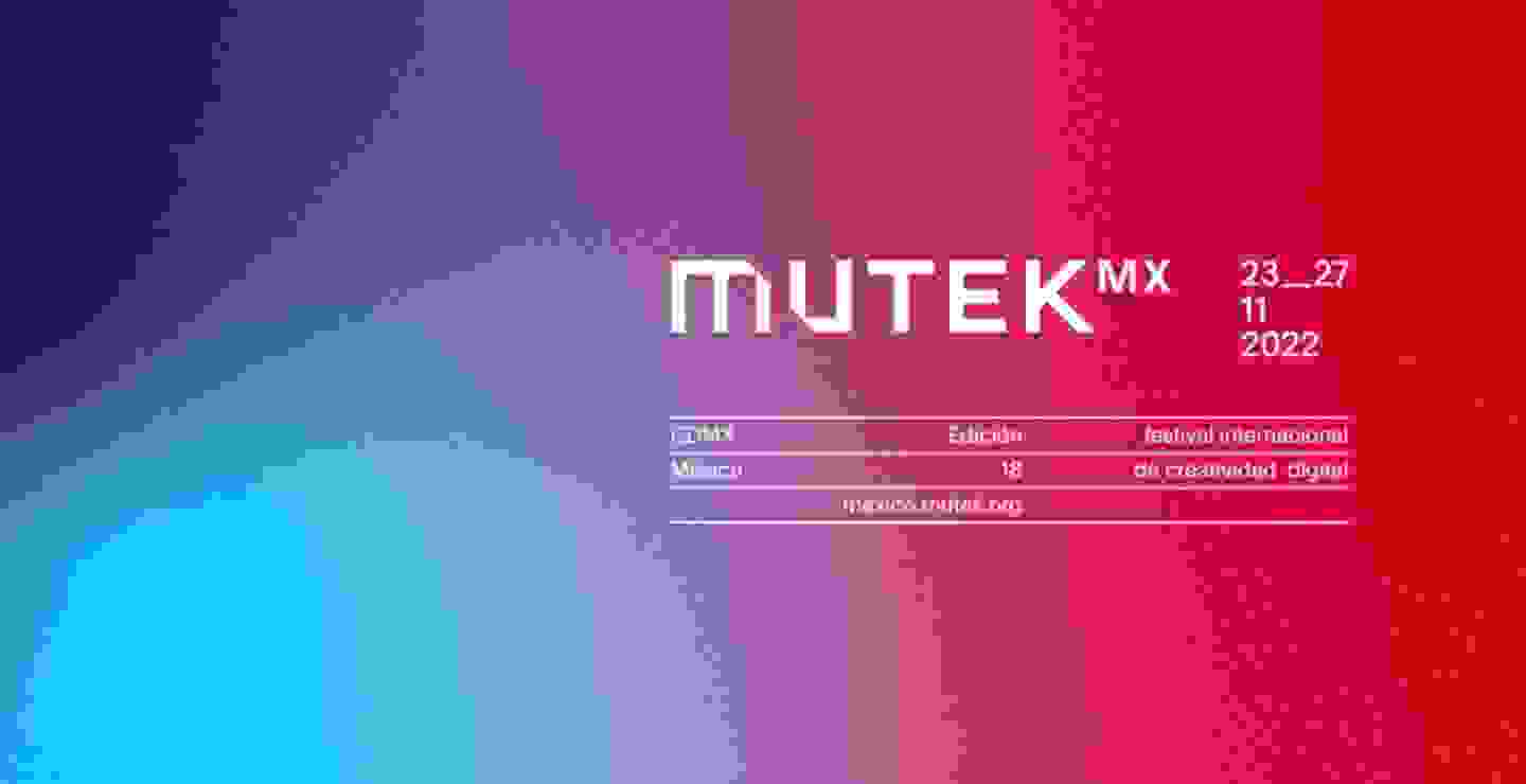 Conoce el lineup de MUTEK MX 2022