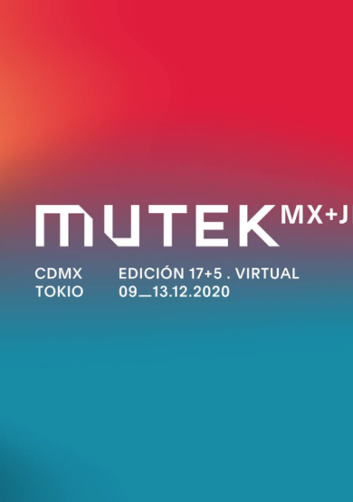 Mutek México celebrará su edición 17 en formato híbrido