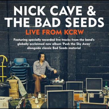 Escucha completo 'Live From KCRW' de Nick Cave & The Bad Seeds