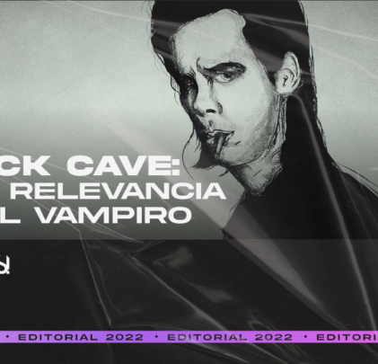 Nick Cave: la relevancia del vampiro