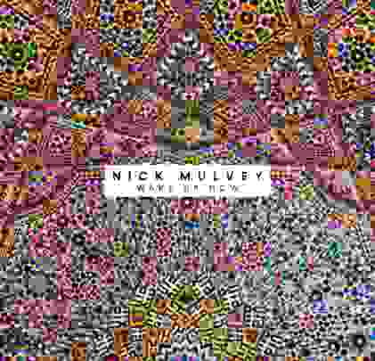 Nick Mulvey — Wake Up Now
