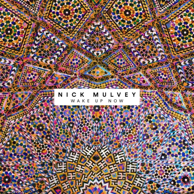 Nick Mulvey — Wake Up Now