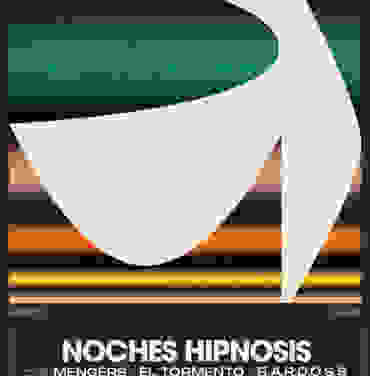 Noches Hipnosis presenta: Mengers + El Tormento + B.A.R.D.O.S.S