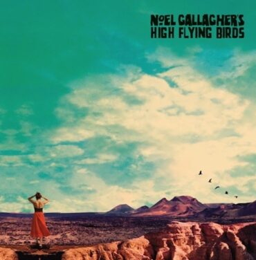 Noel Gallagher's High Flying Birds — Who Built the Moon?