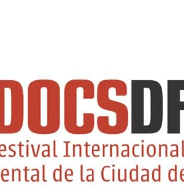 Festival Internacional de Cine Documental de la Ciudad de México: DocsDF