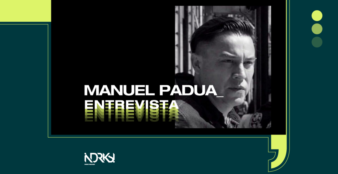 Entrevista con Manuel Padua
