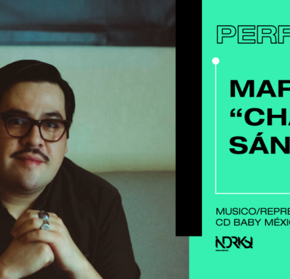 Perfiles: Mario “Chavo” Sánchez