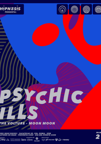 HIPNOSIS presenta: Psychic Ills en la Ciudad de México