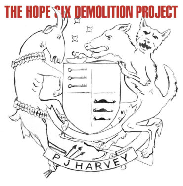 PJ Harvey – The Hope Six Demolition