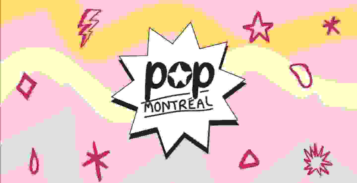 Pop Montreal Festival de pie y listo para septiembre