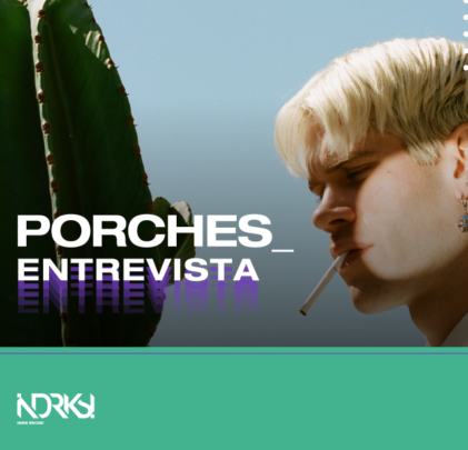 Entrevista con Porches