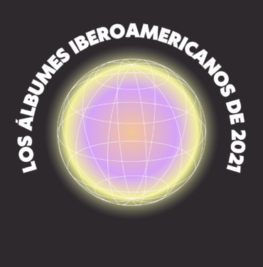 FARO: Los álbumes Iberoamericanos de 2021