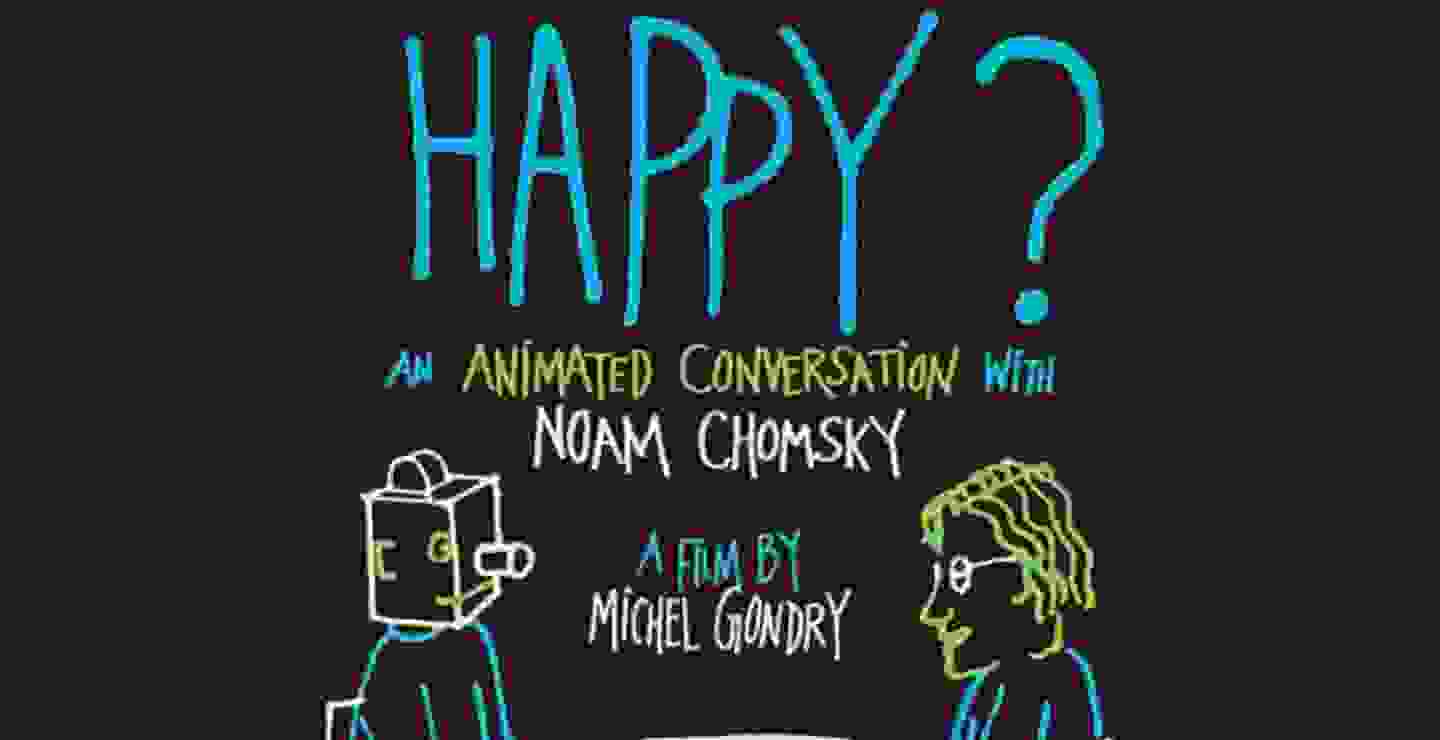 ¿Es feliz el hombre que es alto?: una conversación animada con Noam Chomsky en #Ambulante