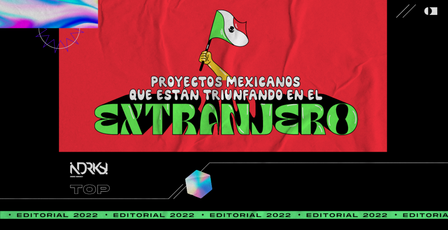 TOP: Proyectos mexicanos que están triunfando en el extranjero