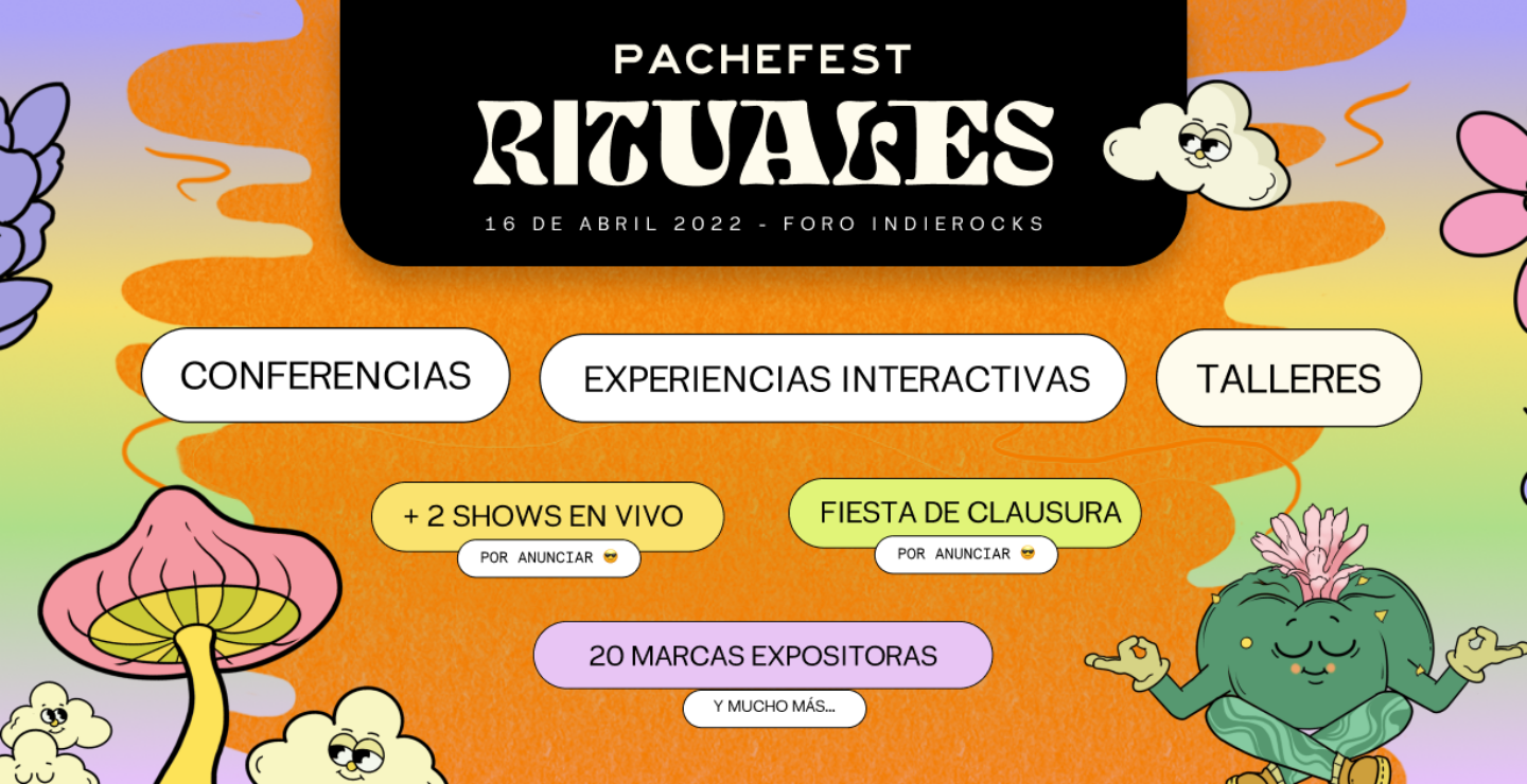 Pachefest: Rituales en el Foro Indie Rocks!