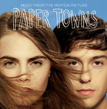 Anuncian soundtrack de ' Paper Towns '