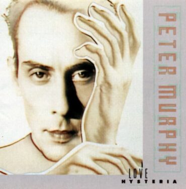 Anuncian reedición de 'Love Hysteria' de Peter Murphy