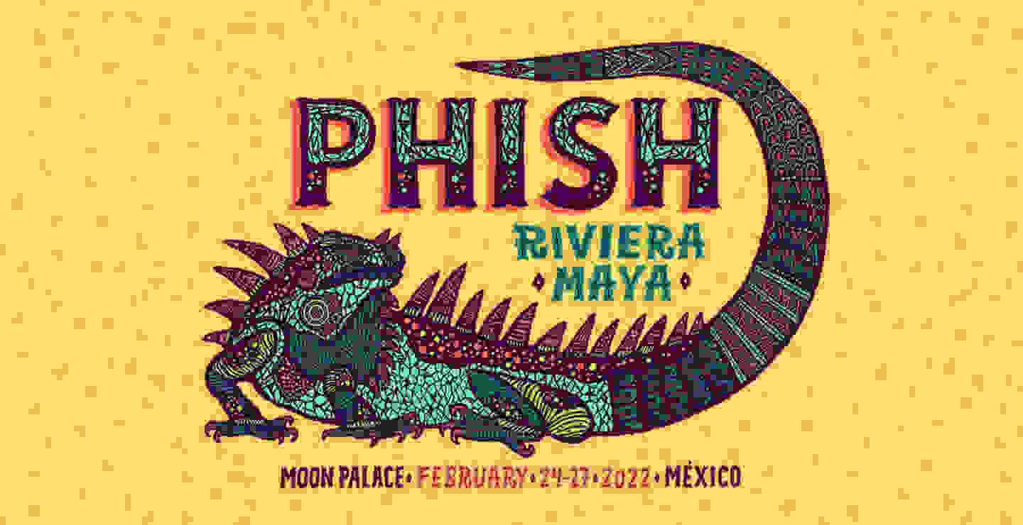 Conoce los detalles del Phish: Riviera Maya 2022